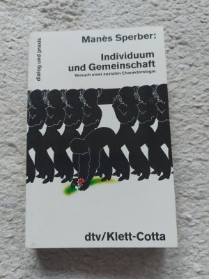 Individuum und Gemeinschaft