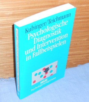 gebrauchtes Buch – Klaus D. Kubinger – Psychologische Diagnostik und Intervention in Fallbeispielen