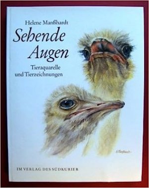 Sehende Augen: Tieraquarelle und Tierzeichnungen