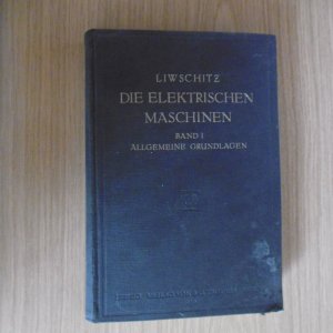 Die Elektrischen Maschinen Band 1 und Band 2