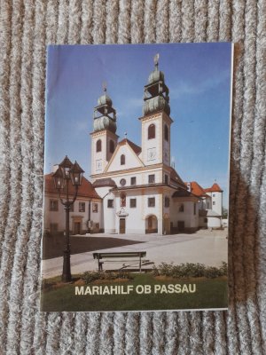 Mariahilf ob Passau - Kunstführer Bd. 712