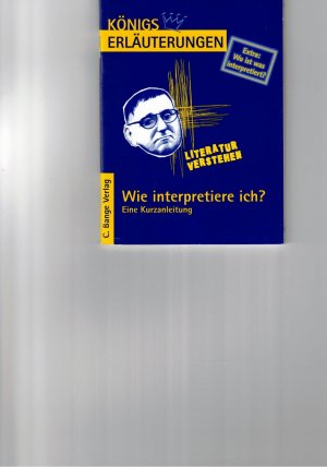 gebrauchtes Buch – Gudrun Blecken – Wie interpretiere ich? - Eine Kurzanleitung. Extra: Wo ist was interpretiert?