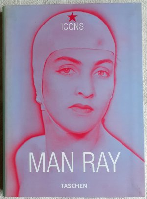 gebrauchtes Buch – Heiting, Manfred – Man Ray : 1890 - 1976 gebrauchtes Buch – Heiting, Manfred – Man Ray : 1890 - 1976