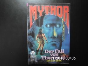 Mythor - Band 16: Der Fall von Thormain