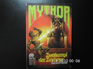 Mythor - Band 24: Zweikampf der Zauberer