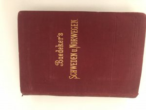 Schweden und Norwegen nebst den wichtigsten Reiserouten durch Dänemark. Handbuch für Reisende. Achte (8.) Auflage.