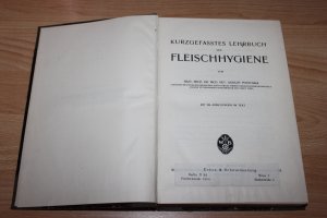 Kurzgefasstes Lehrbuch der Fleischhygiene