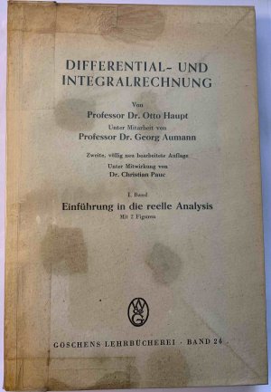 Differential- und Integralrechnung I: Einführung in die reelle Analysis