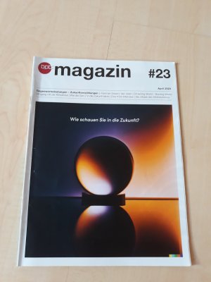 gebrauchtes Buch – Diverse – bpb: magazin #23 April 2023 Wie schauen Sie in die Zukunft?