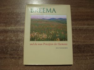 BREEMA und die nein Prinzipien der Harmonie