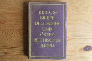 Kriegsbriefe deutscher und österreichischer Juden