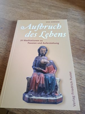 gebrauchtes Buch – Udo Körner – Aufbruch des Lebens