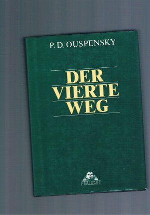 Der vierte Weg