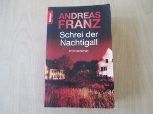 gebrauchtes Buch – Andreas Franz – Schrei der Nachtigall