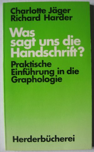 Was sagt uns die Handschrift?