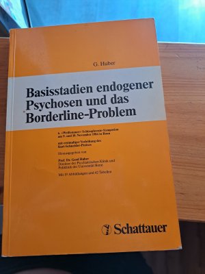 Basisstadien endogener Psychosen und das Borderline-Problem