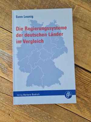 gebrauchtes Buch – Sven Leunig – Die Regierungssysteme der deutschen Bundesländer im Vergleich