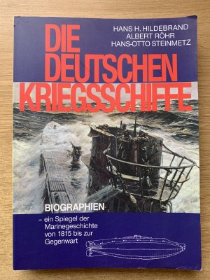 gebrauchtes Buch – Hans H. Hildebrand – Die deutschen Kriegsschiffe Band 10:   Biographien - ein Spiegel der Marinegeschichte von 1815 bis zur Gegenwart Band 10: Geschichtlicher Überblick  Sammelkapitel Unterseeboote, Vermessungs- und Forschungsschiffe, Versuchs- und Erprobungsschiffe, Marineluftwaffe, Personen- und Schiffsregister