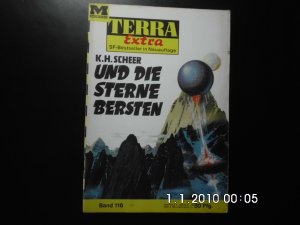 gebrauchtes Buch – Scheer, K. H – Terra Extra - Band 116: Und die Sterne bersten