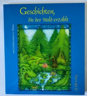 Geschichten, die der Wald erzählt