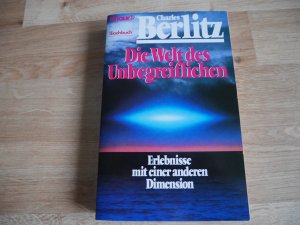 gebrauchtes Buch – Charles Berlitz – Die Welt des Unbegreiflichen