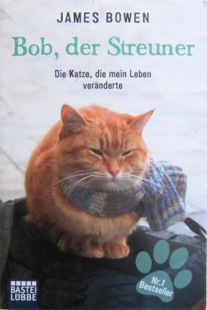 gebrauchtes Buch – Bowen, James; Mensah – Bob, der Streuner - Die Katze, die mein Leben veränderte