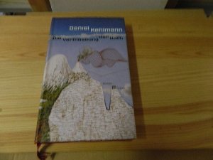 gebrauchtes Buch – Kehlmann, Daniel und Walter Hellmann – Die Vermessung der Welt : Roman. Daniel Kehlmann