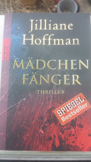 gebrauchtes Buch – Jilliane Hoffman – Mädchenfänger