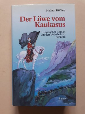 gebrauchtes Buch – Helmut Höfling – Der Löwe vom Kaukasus