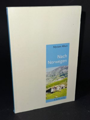 gebrauchtes Buch – Myriam Albert – Nach Norwegen