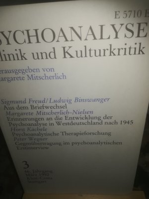 Psychoanalyse, Klinik und Kulturkritik 3, 46. Jahrgang, März 1992