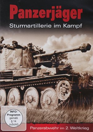 Panzerjäger - Sturmartillerie im Kampf