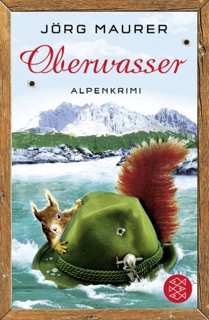 gebrauchtes Buch – Jörg Maurer – Oberwasser - Alpenkrimi