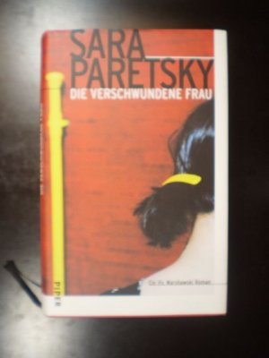 gebrauchtes Buch – Sara Paretsky – Die verschwundene Frau. Ein Vic Warshawski Roman