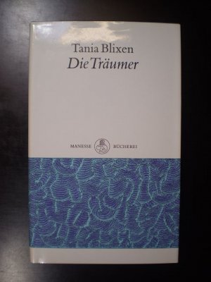 gebrauchtes Buch – Tania Blixen – Die Träumer