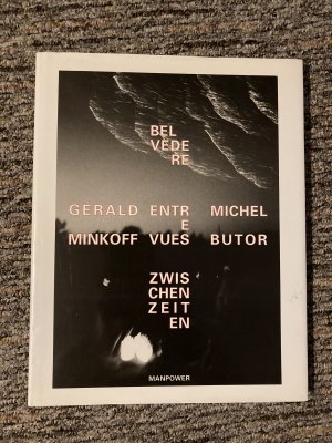 Minkoff, Gérald. Zwischenzeiten.