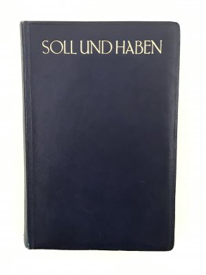 antiquarisches Buch – Gustav Freytag – Soll und Haben - Vollständige Ausgabe