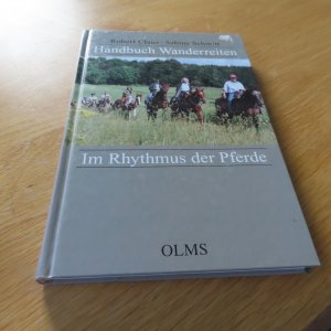 gebrauchtes Buch – Claus, Robert; Schmitt – Handbuch Wanderreiten - Im Rhythmus der Pferde