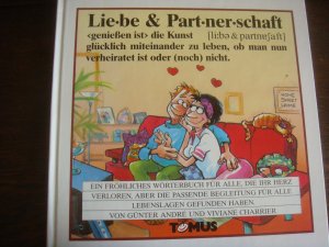 gebrauchtes Buch – Günter André + Viviane Charrier – Liebe & Partnerschaft  -   in Comicform