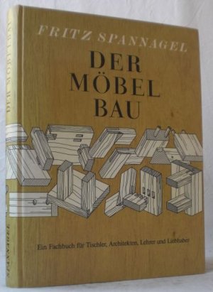 Der Möbelbau. Ein Fachbuch für Tischler, Architekten und Lehrer. Auch ein Beitrag zur Wohnkultur. Unveränderter Nachdruck nach dem Original der 10. Auflage […]