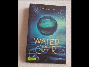 gebrauchtes Buch – Laura Kneidl – Water & Air