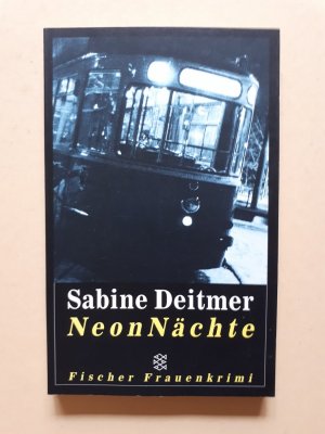 gebrauchtes Buch – Sabine Deitmer – Neon Nächte