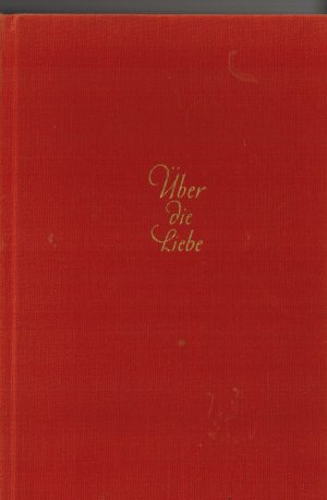antiquarisches Buch – Jose Ortega y Gasset – Über die Liebe