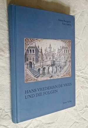 Hans Vredeman de Vries und die Folgen Ergebnisse des in Kooperation mit dem Muzeum Historyczne Miasta Gdanska durchgeführten internationalen Symposiums […]