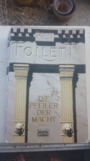 gebrauchtes Buch – Ken Follett – Die Pfeiler der Macht