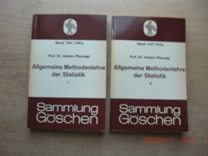 Allgemeine Methodenlehre der Statistik, Bd. I und II, Sammlung Göschen 746 / 746 a und  747 / 747a