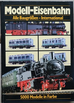 Modell - Eisenbahn - Alle Baugrößen - International