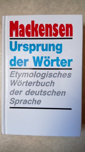 gebrauchtes Buch – Lutz Mackensen – Ursprung der Wörter