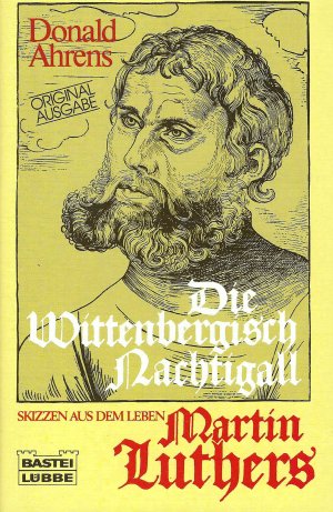 Die Wittenbergisch Nachtigall