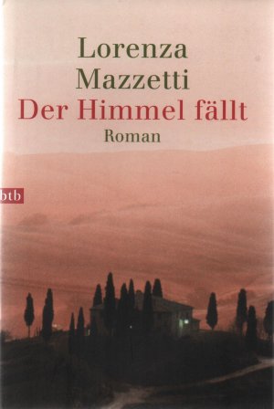 gebrauchtes Buch – Lorenza Mazzetti – Der Himmel fällt